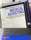 Book Student Workbook to accompany Medical Assisting: Administrative and Clinical Procedures with Anatomy & Physiology free