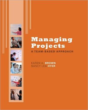 Book [Studyguide for Managing Projects: A Team-Based Approach by Brown, Karen, ISBN 9780077356453] (By: Cram101 Textbook Reviews) [published: December, 2010] free