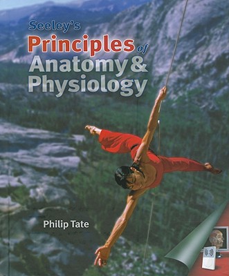 Book Seeley's Principles of Anatomy & Physiology free