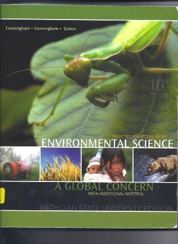 Book Selected Chapters from Environmental Science: A Global Concern with Additional Material, Michigan State University free