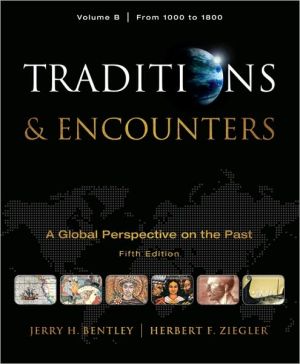 Book Traditions & Encounters, Volume B: From 1000 to 1800 free