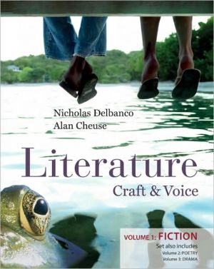 Book Literature: Craft & Voice (Fiction, Poetry, Drama) with Connect Literature Access Card: Three Volume Set free