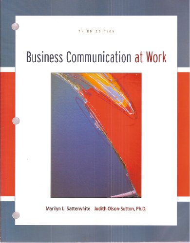 Book Business Communication At Work Third Edition (McGraw-Hill Learning Solutions Textbook) free