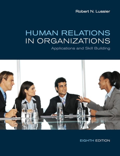Book Human Relations in Organizations: Applications and Skill Building free