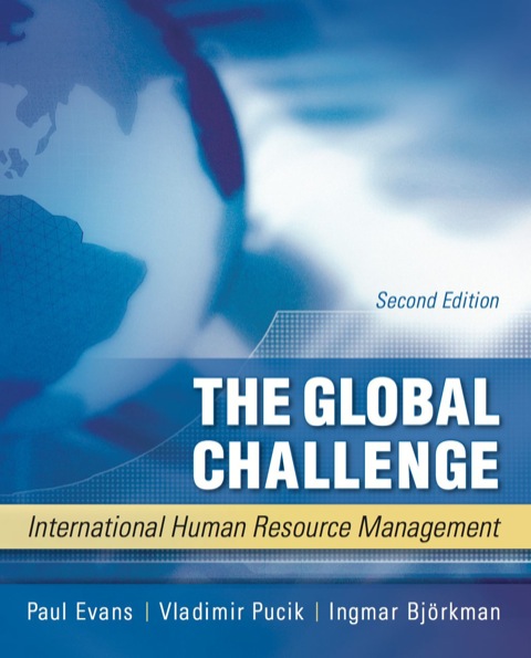 Book The Global Challenge: International Human Resource Management free
