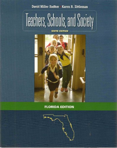Book Teacher, Schools, and Society (Florida Edition) free