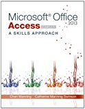 Book Microsoft Office Access 2013: A Skills Approach, Complete free