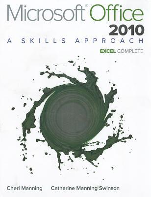 Book Microsoft Office Excel 2010: A Skills Approach, Complete free