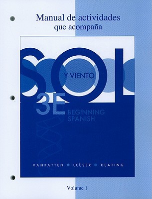 Book Workbook/Lab Manual (Manual de actividades) Volume 1 for Sol y viento free