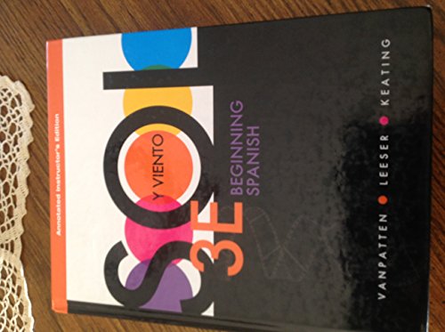 Book Sol Y Viento: Beginning Spanish, Annotated Instructor's Edition, 3rd Edition, 9780077397753, 0077397754, 2012 free