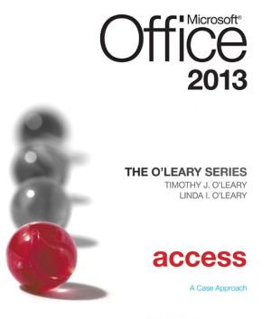 Book Exam Prep for The OLeary Series; Microsoft Office Access 2013, Introductory (Just the Facts101) free