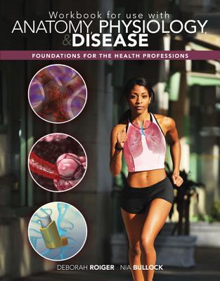 Book Workbook for use with Anatomy, Physiology & Disease: Foundations for the Health Professions free