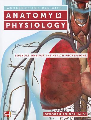 Book Workbook for use with Anatomy & Physiology: Foundations for the Health Professions free