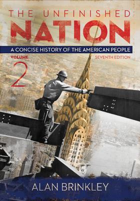 Book The Unfinished Nation: A Concise History of the American People Volume 2 free