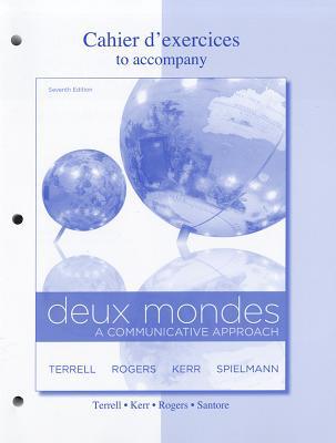 Book Cahier d'exercices to accompany Deux Mondes: Communicative Approach free