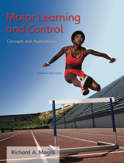 Book Motor Learning and Control: Concepts and Applications free