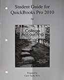 Book Mp: Student Guide For Quickbooks Pro 2010 With Edu Ver. Software And Templates For College Accounting free