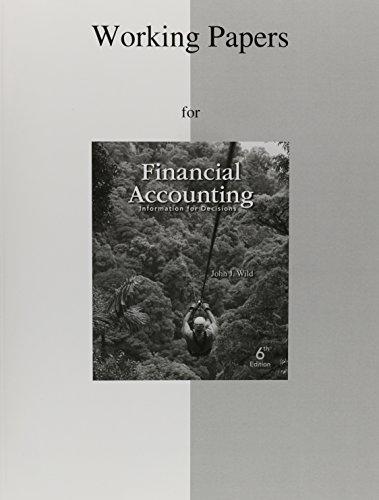 Book Working Papers to accompany Financial Accounting: Information for Decisions free