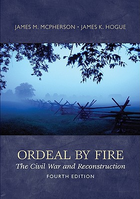 Book Ordeal By Fire: The Civil War and Reconstruction free