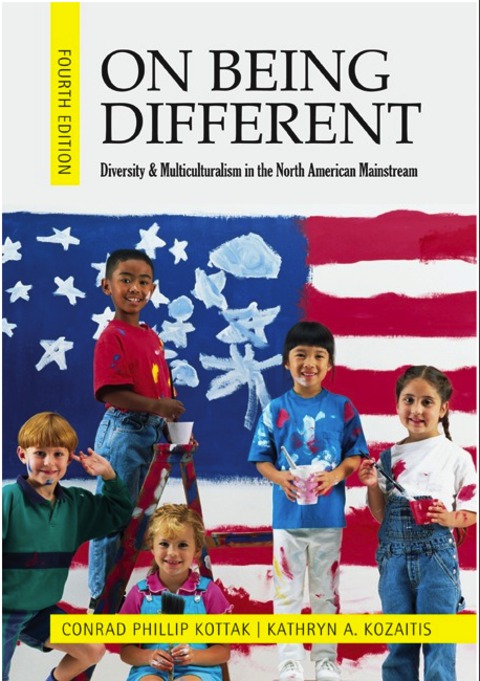 Book On Being Different: Diversity and Multiculturalism in the North American Mainstream free