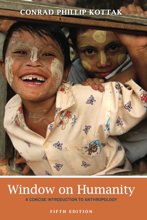 Book Window on Humanity: A Concise Introduction to Anthropology free
