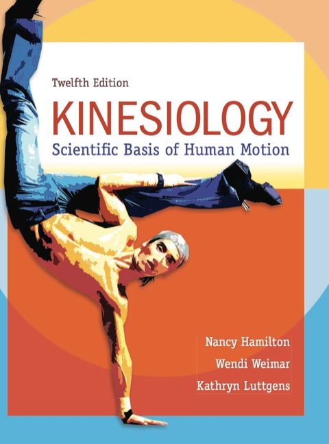 Book Kinesiology: Scientific Basis of Human Motion free