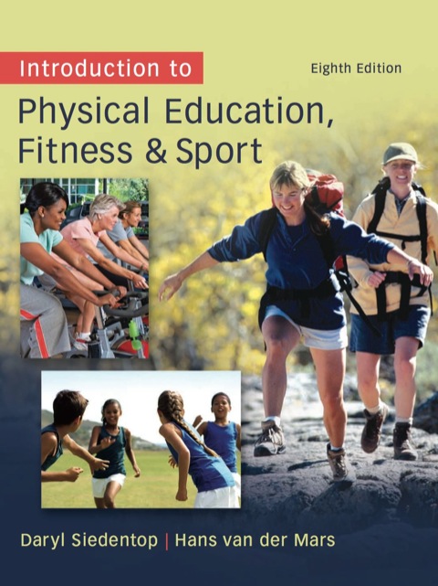 Book Introduction to Physical Education, Fitness, and Sport free