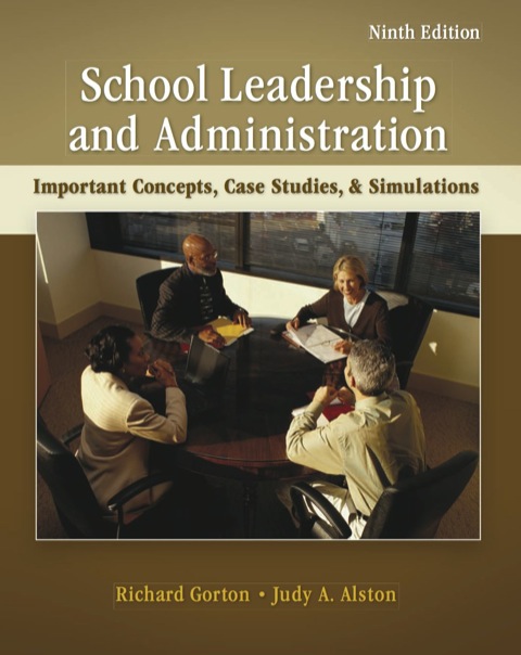 Book School Leadership and Administration: Important Concepts, Case Studies, and Simulations free