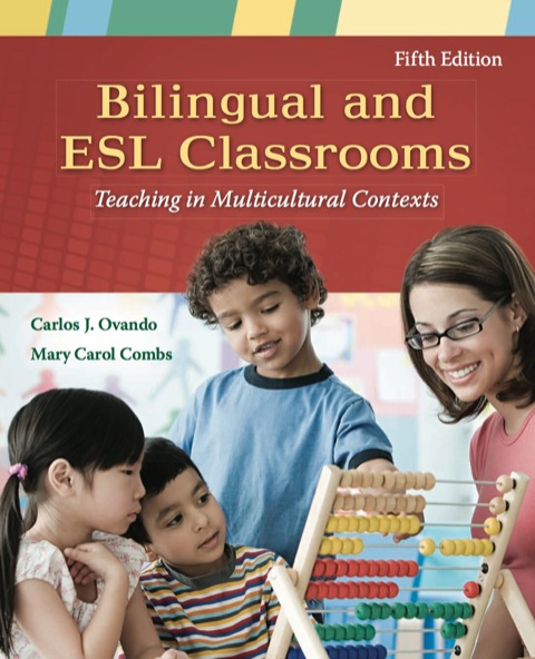 Book Bilingual and ESL Classrooms: Teaching in Multicultural Contexts free