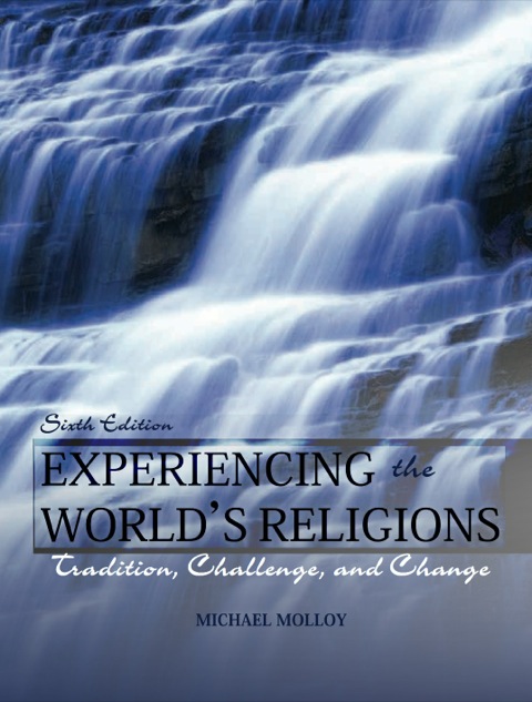 Book Experiencing the World's Religions: Tradition, Challenge, and Change free