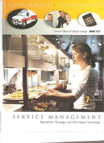 Book Service Management: Operations, Strategy, and Information Technology. Custom Edition for Baruch College free
