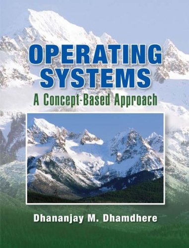 Book Operating Systems: A Concept-based Approach free