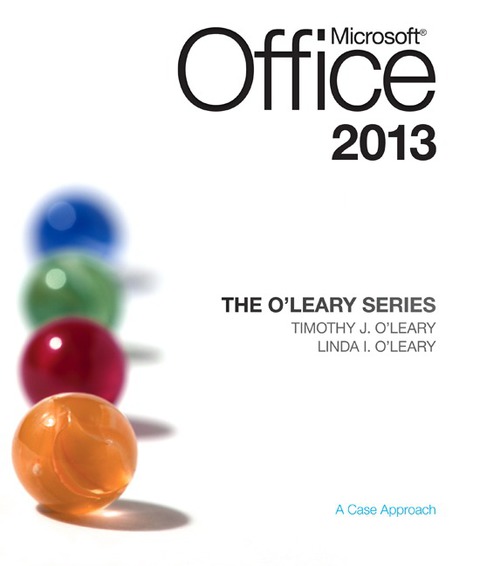 Book The O'Leary Series: Microsoft Office 2013: A Case Approach free
