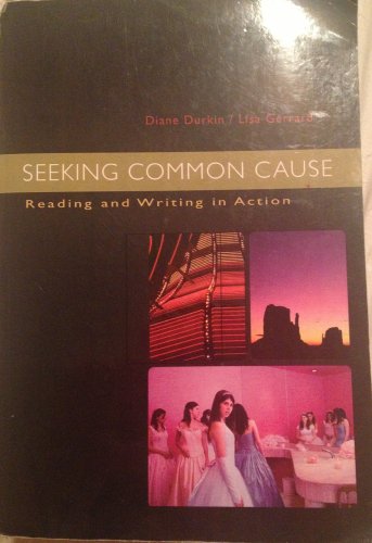 Book Seeking Common Cause Reading and Writing in Action free