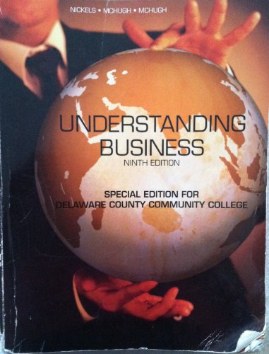 Book Understanding Business, 9th Edition, Custom Edition for Delaware County Community College free