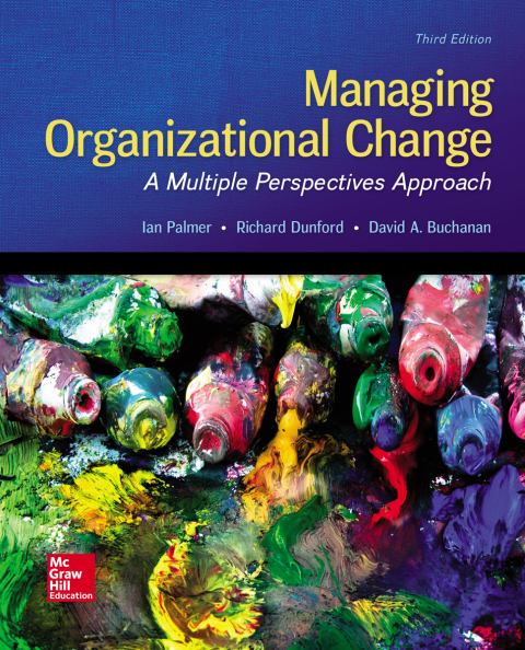 Book Managing Organizational Change: A Multiple Perspectives Approach free