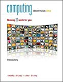 Book Computing Essentials, Introductory: Making IT Work for You free