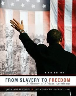 Book From Slavery to Freedon- A history of African Americans free