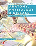 Book Student Workbook for use with Anatomy, Physiology, and Disease for the Health Professions free