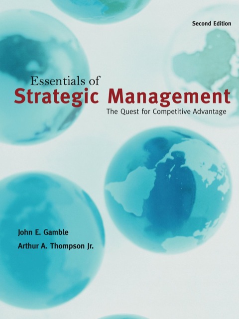 Book Essentials of Strategic Management: The Quest for Competitive Advantage free