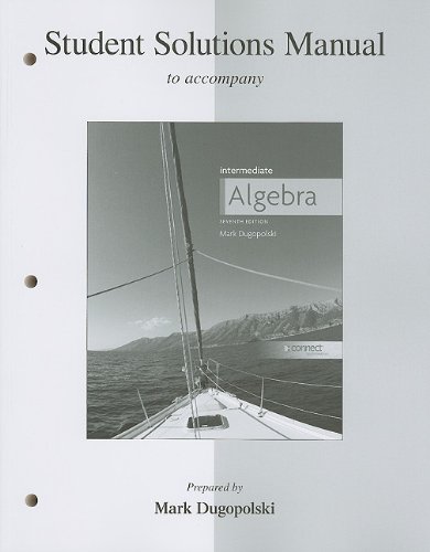 Book STUDENTS SOLUTIONS MANUAL FOR USE WITH INTERMEDIATE ALGEBRA free