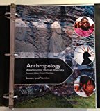 Book Looseleaf for Anthropology: Appreciating Human Diversity free