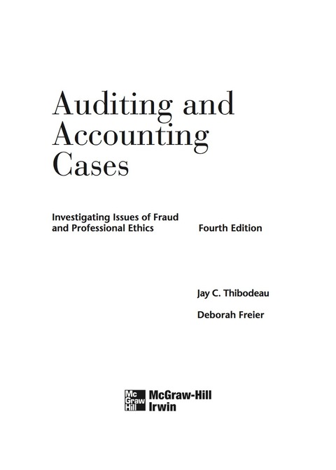 Book Auditing and Accounting Cases: Investigating Issues of Fraud and Professional Ethics free