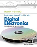 Book Experiments Manual To Accompany Digital Electronics: Principles and Applications free
