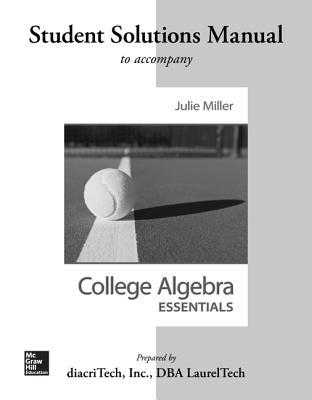 Book Students Solutions Manual for College Algebra Essentials free