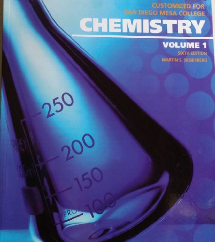 Book Chemistry Vol. 1, 6th Edition- Martin S. Silberberg (Customized for San Diego Mesa College. Chemistry Vol. 1, 6th Edition) free