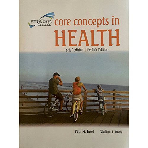 Book Core Concepts in Health Brief Edition MiraCosta College 12th Edition free