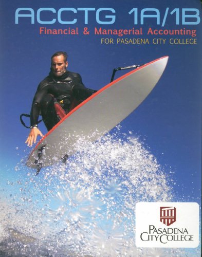 Book Acounting 1A/1B: Financial & Managerial Accounting for Pasadena City College free