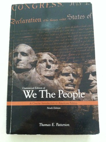 Book Customized Edition of We the People a Concise Introduction to American Politics Ninth Edition free