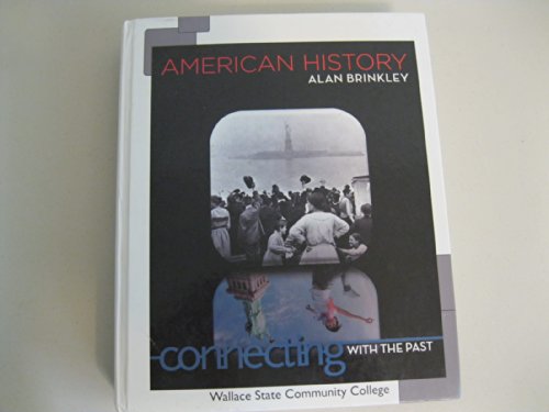 Book American History - Connecting with the Past . Wallace State Community College 14th Edition free